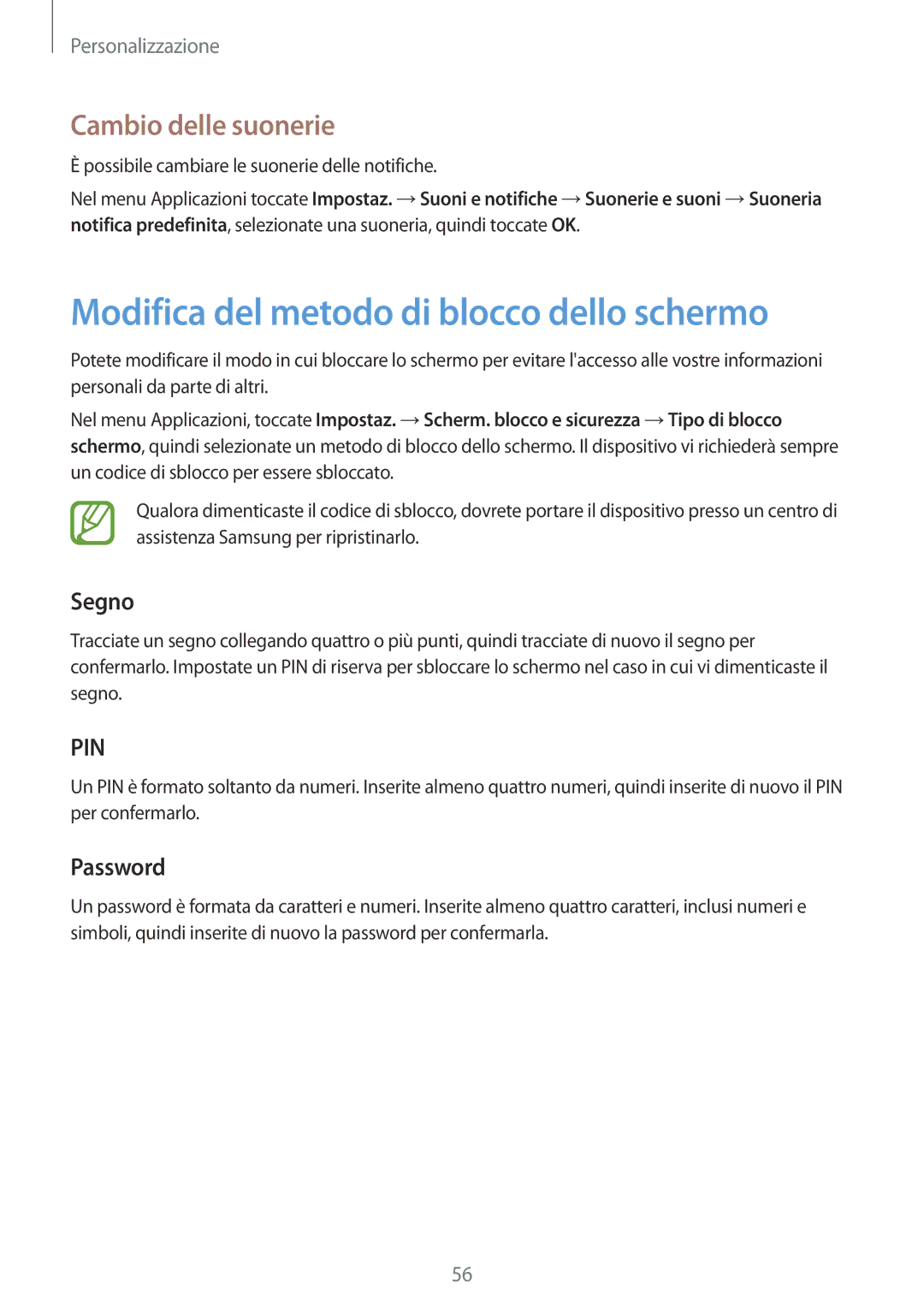 Samsung SM-P550NZKAITV manual Modifica del metodo di blocco dello schermo, Cambio delle suonerie, Segno, Password 