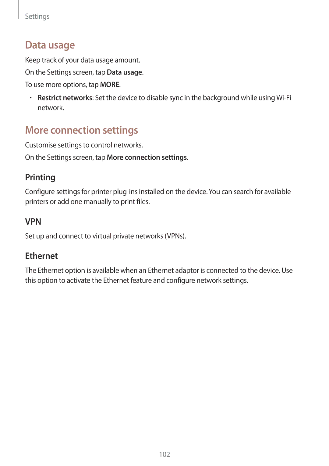 Samsung SM-P550NZWANEE, SM-P550NZKALUX, SM-P550NZWACHN manual Data usage, More connection settings, Printing, Ethernet 