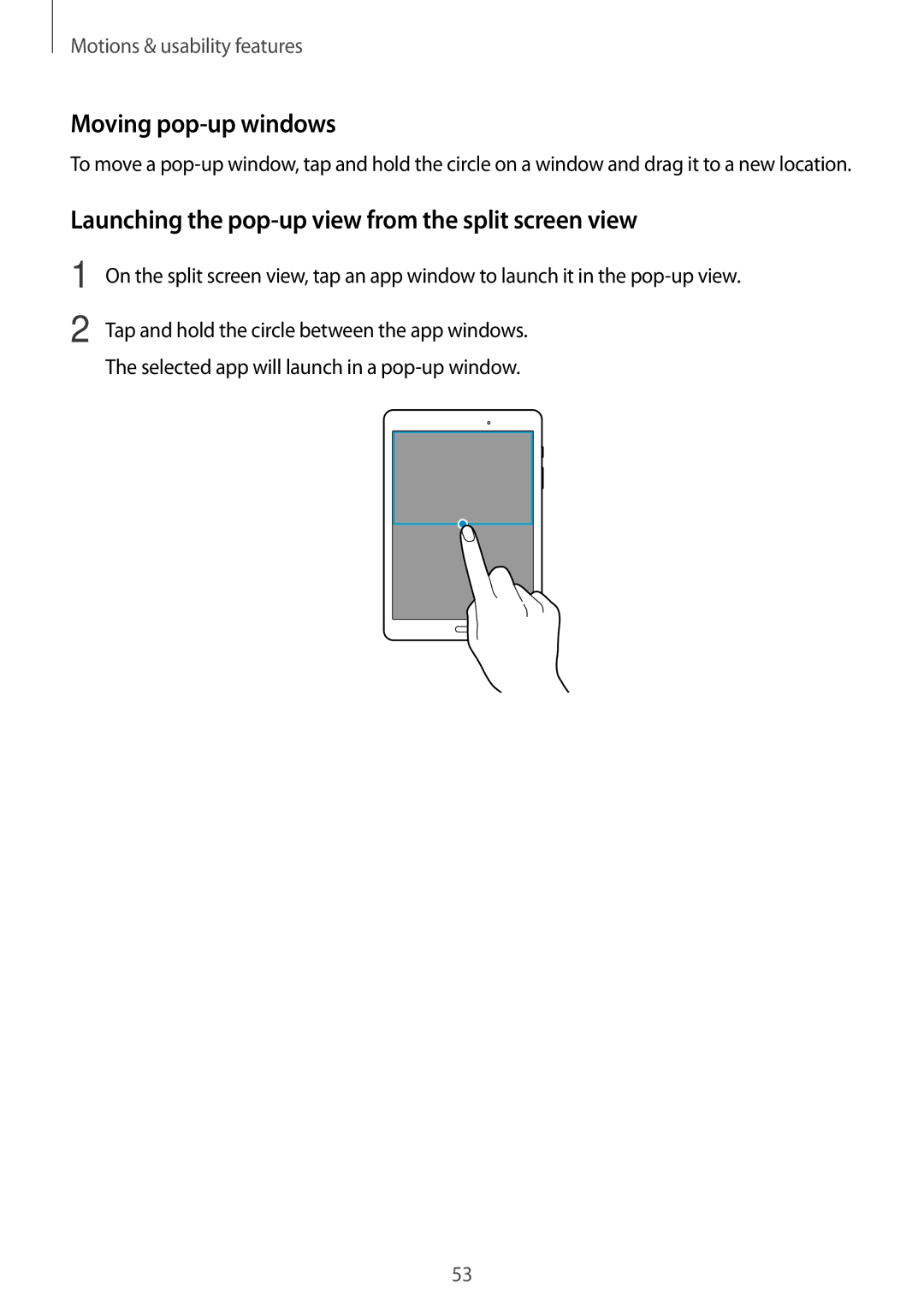 Samsung SM-P550NZKABTU, SM-P550NZKALUX manual Moving pop-up windows, Launching the pop-up view from the split screen view 