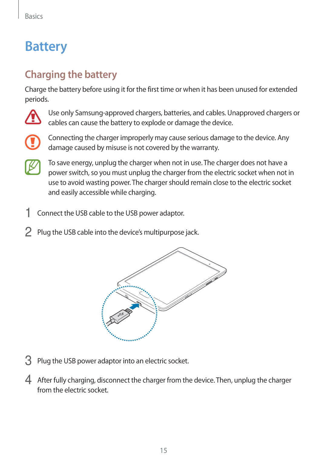 Samsung SM-P550NZAEKOO, SM-P550NZKALUX, SM-P550NZWACHN, SM-P550NZWAXNZ, SM-P550NZWATUR manual Battery, Charging the battery 