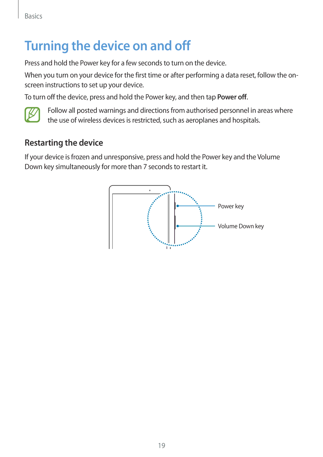 Samsung SM-P550NZKAITV, SM-P550NZKALUX, SM-P550NZWACHN, SM-P550NZWAXNZ Turning the device on and off, Restarting the device 