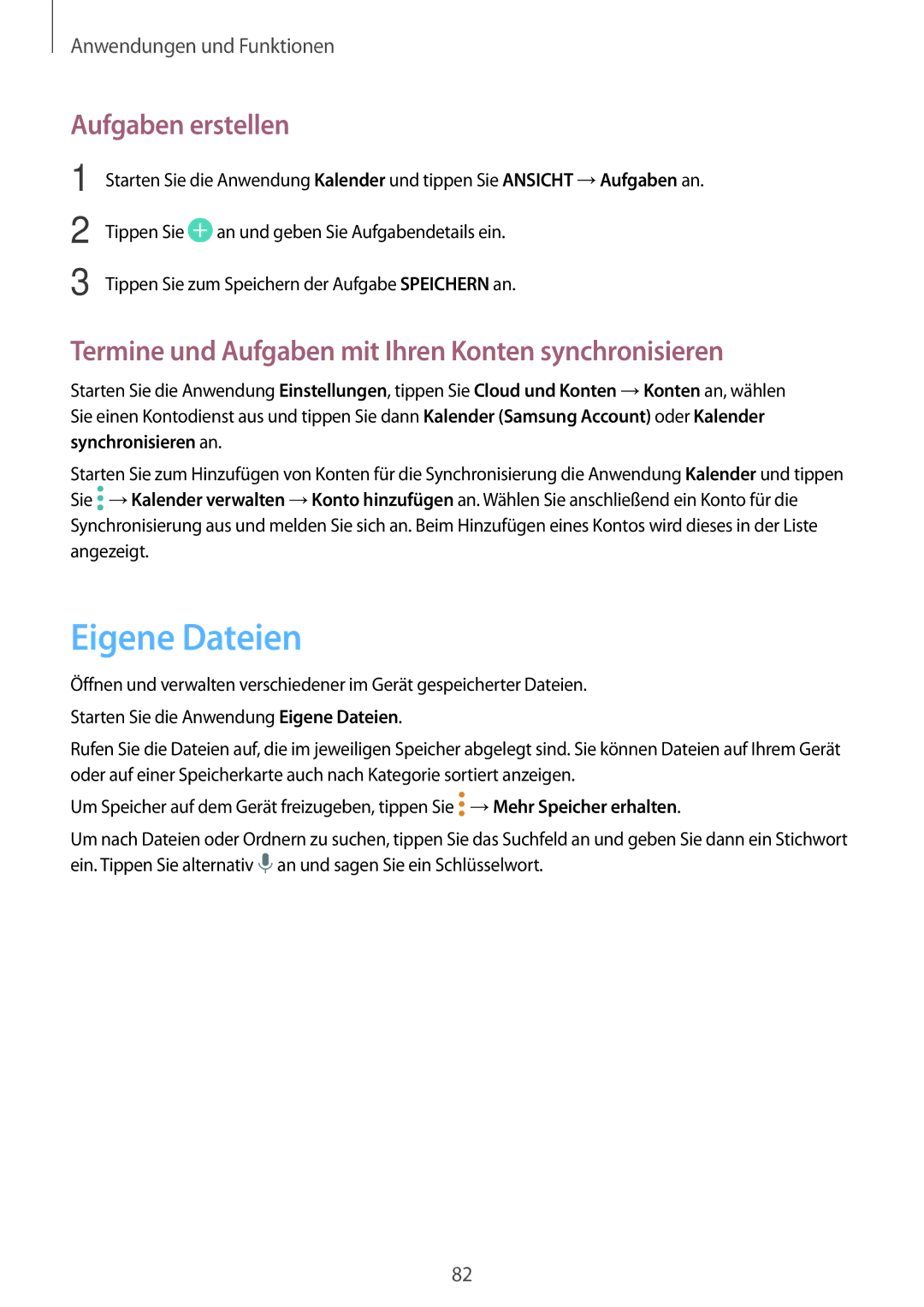 Samsung SM-P550NZKASEE manual Eigene Dateien, Aufgaben erstellen, Termine und Aufgaben mit Ihren Konten synchronisieren 