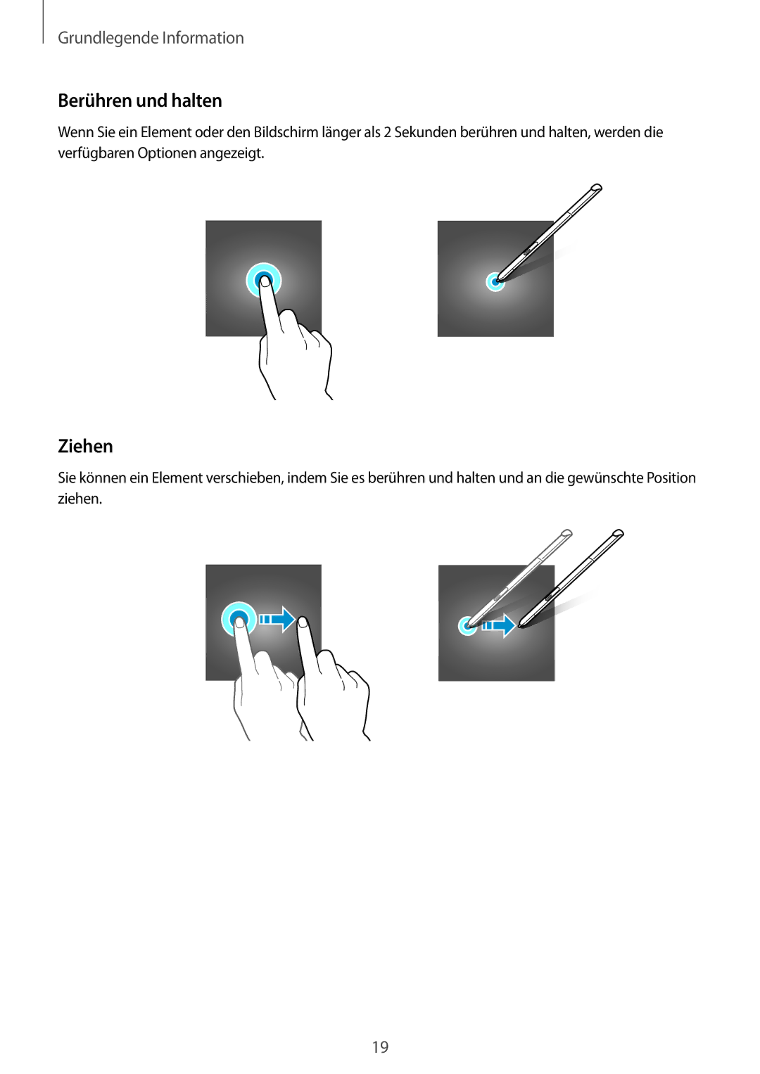 Samsung SM-P550NZKAITV, SM-P550NZKALUX, SM-P550NZWACHN, SM-P550NZWAXNZ, SM-P550NZWATUR manual Berühren und halten, Ziehen 