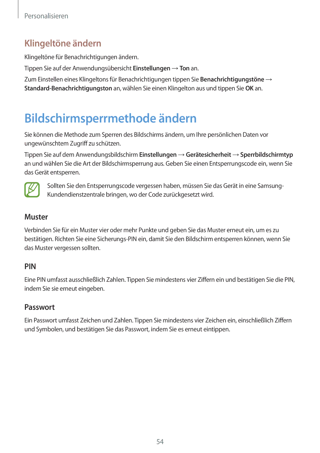 Samsung SM-P550NZKADBT, SM-P550NZKALUX, SM-P550NZWACHN Bildschirmsperrmethode ändern, Klingeltöne ändern, Muster, Passwort 