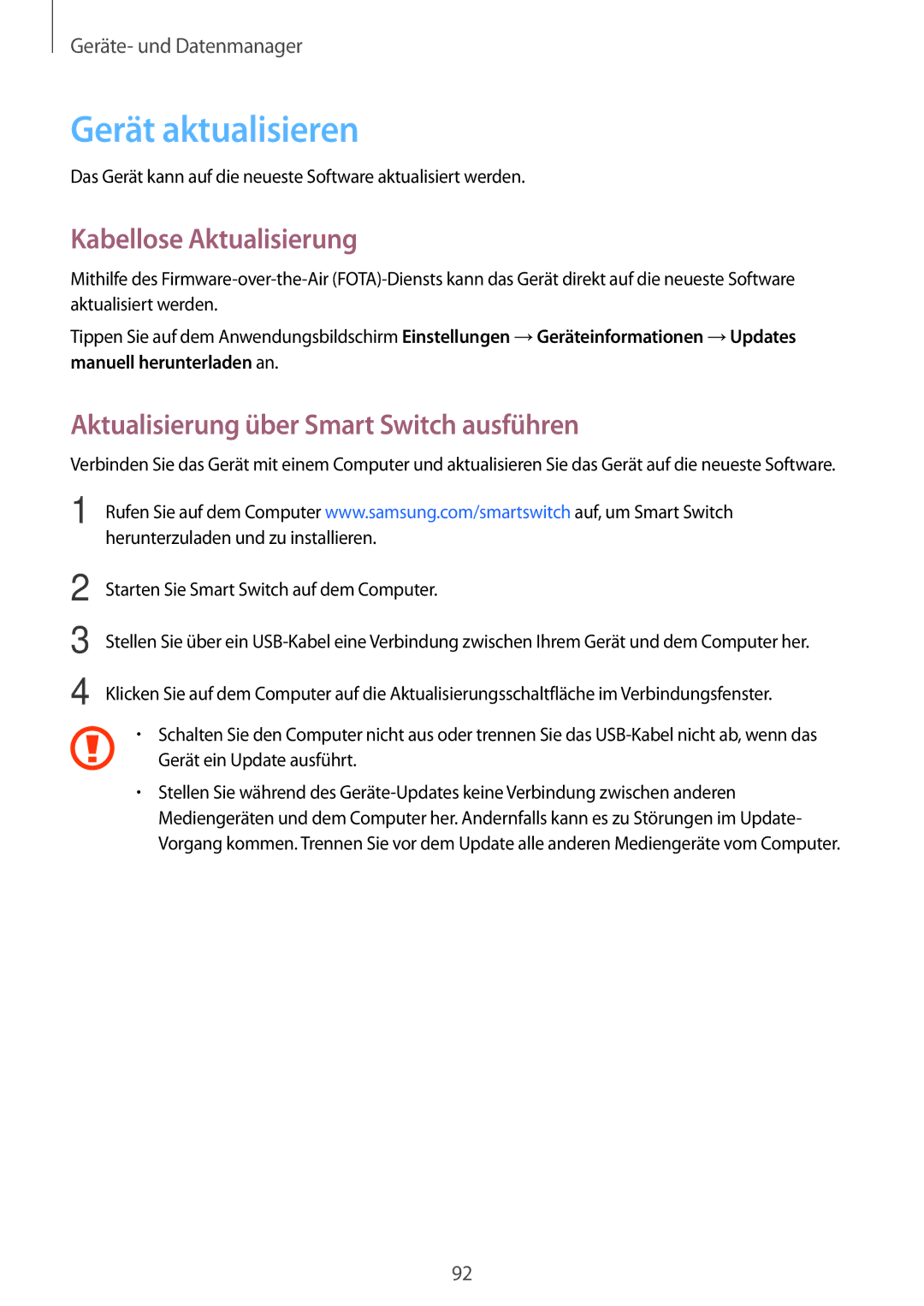 Samsung SM-P550NZKAXEO manual Gerät aktualisieren, Kabellose Aktualisierung, Aktualisierung über Smart Switch ausführen 