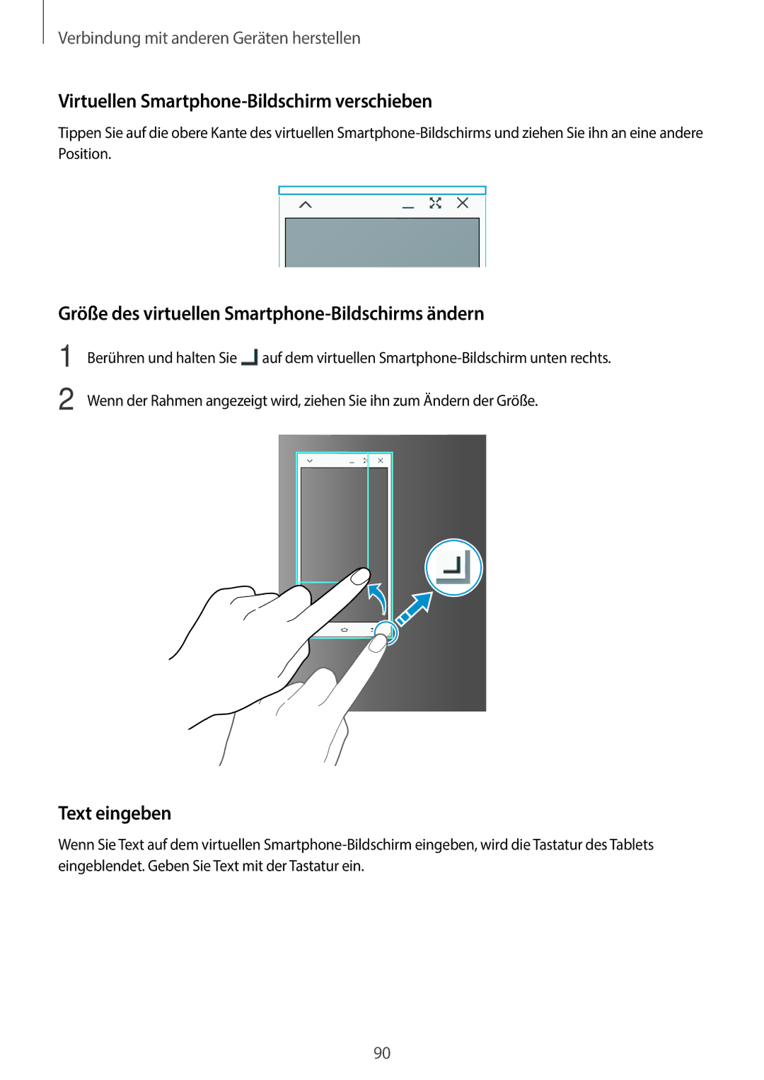 Samsung SM-P550NZWAMXO Virtuellen Smartphone-Bildschirm verschieben, Größe des virtuellen Smartphone-Bildschirms ändern 