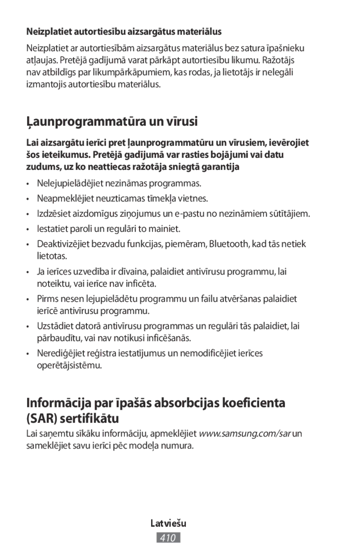 Samsung SM-T555NZKAPAN, SM-P550NZKALUX manual Ļaunprogrammatūra un vīrusi, Neizplatiet autortiesību aizsargātus materiālus 