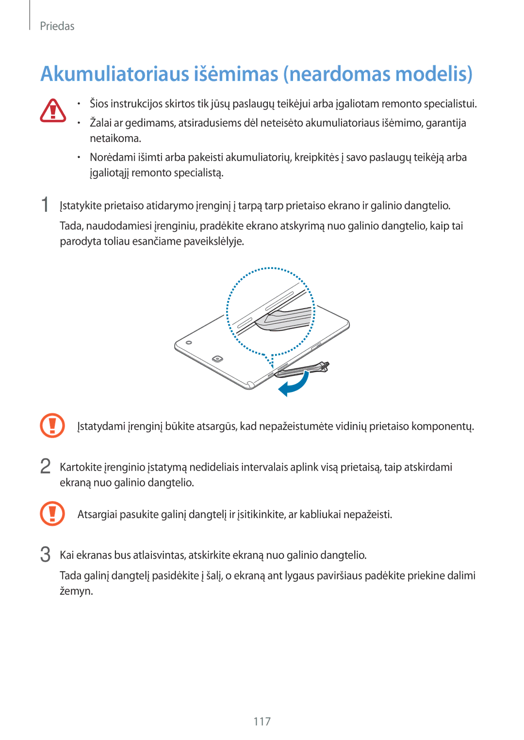 Samsung SM-P550NZKASEB manual Akumuliatoriaus išėmimas neardomas modelis 