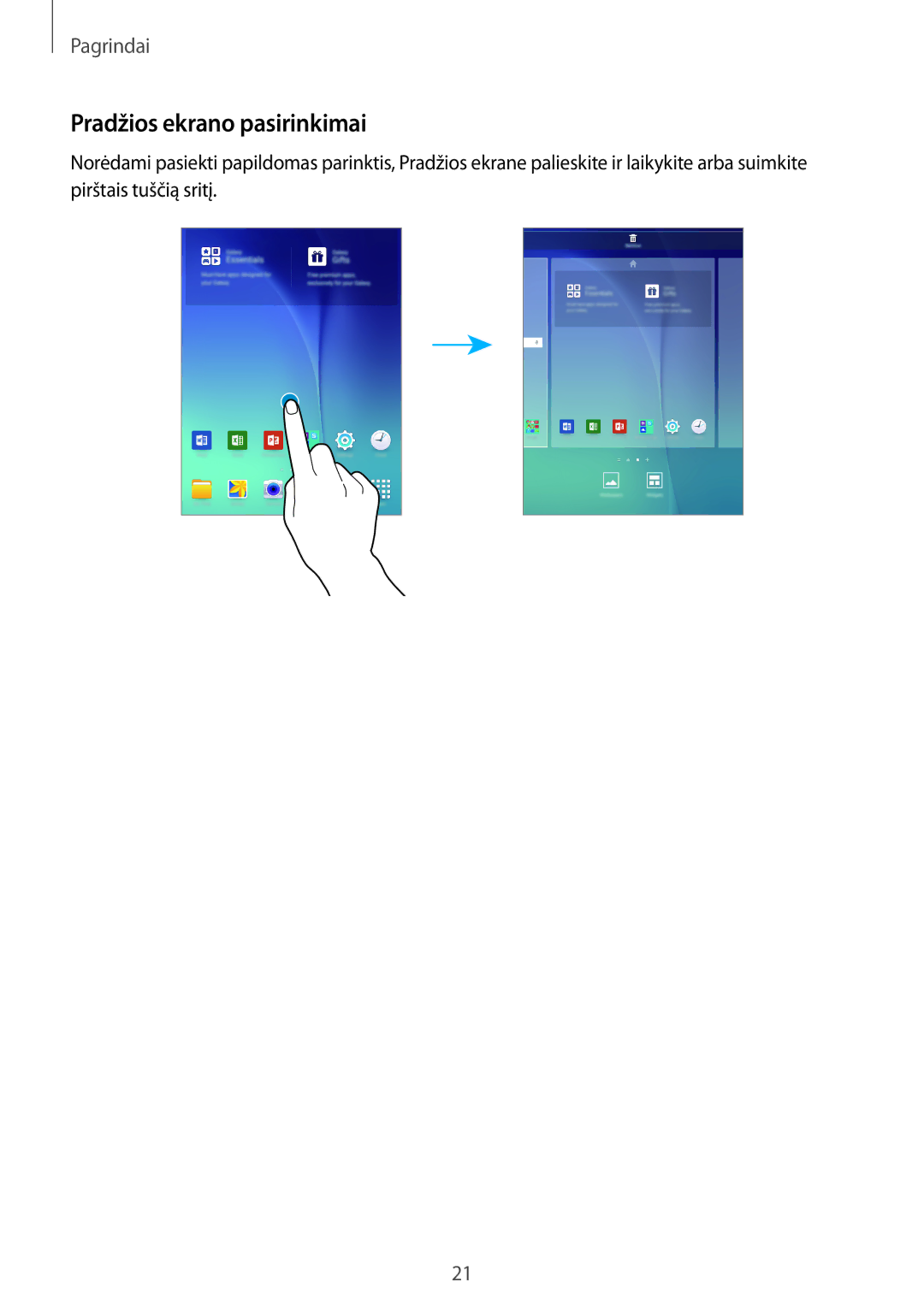 Samsung SM-P550NZKASEB manual Pradžios ekrano pasirinkimai 