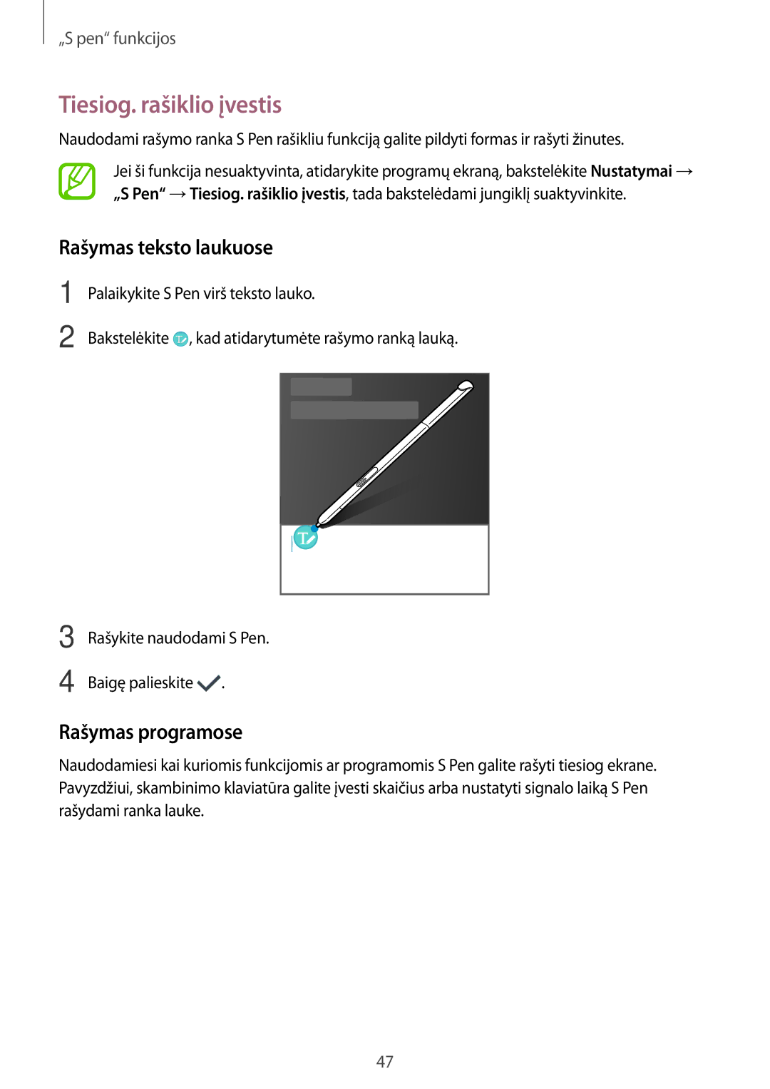 Samsung SM-P550NZKASEB manual Tiesiog. rašiklio įvestis, Rašymas teksto laukuose, Rašymas programose 