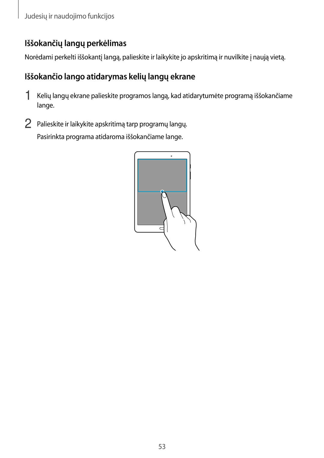 Samsung SM-P550NZKASEB manual Iššokančių langų perkėlimas, Iššokančio lango atidarymas kelių langų ekrane, Lange 