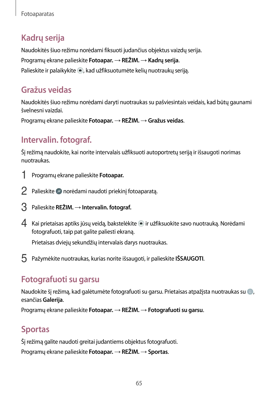 Samsung SM-P550NZKASEB manual Kadrų serija, Gražus veidas, Intervalin. fotograf, Fotografuoti su garsu, Sportas 