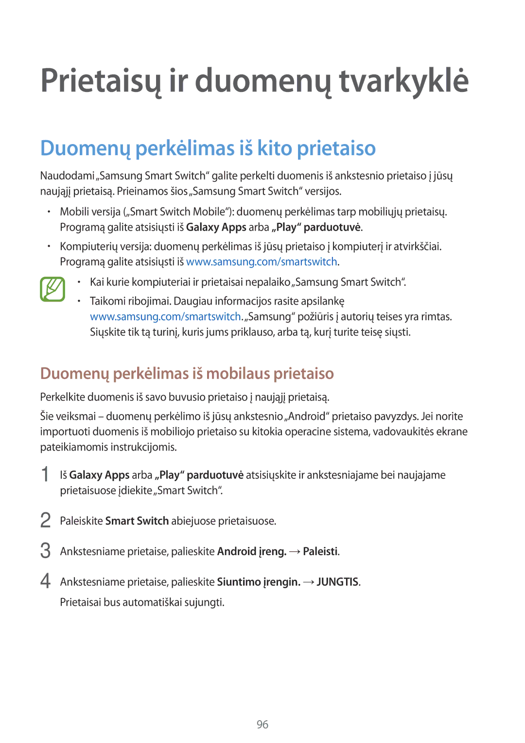 Samsung SM-P550NZKASEB manual Duomenų perkėlimas iš kito prietaiso, Duomenų perkėlimas iš mobilaus prietaiso 