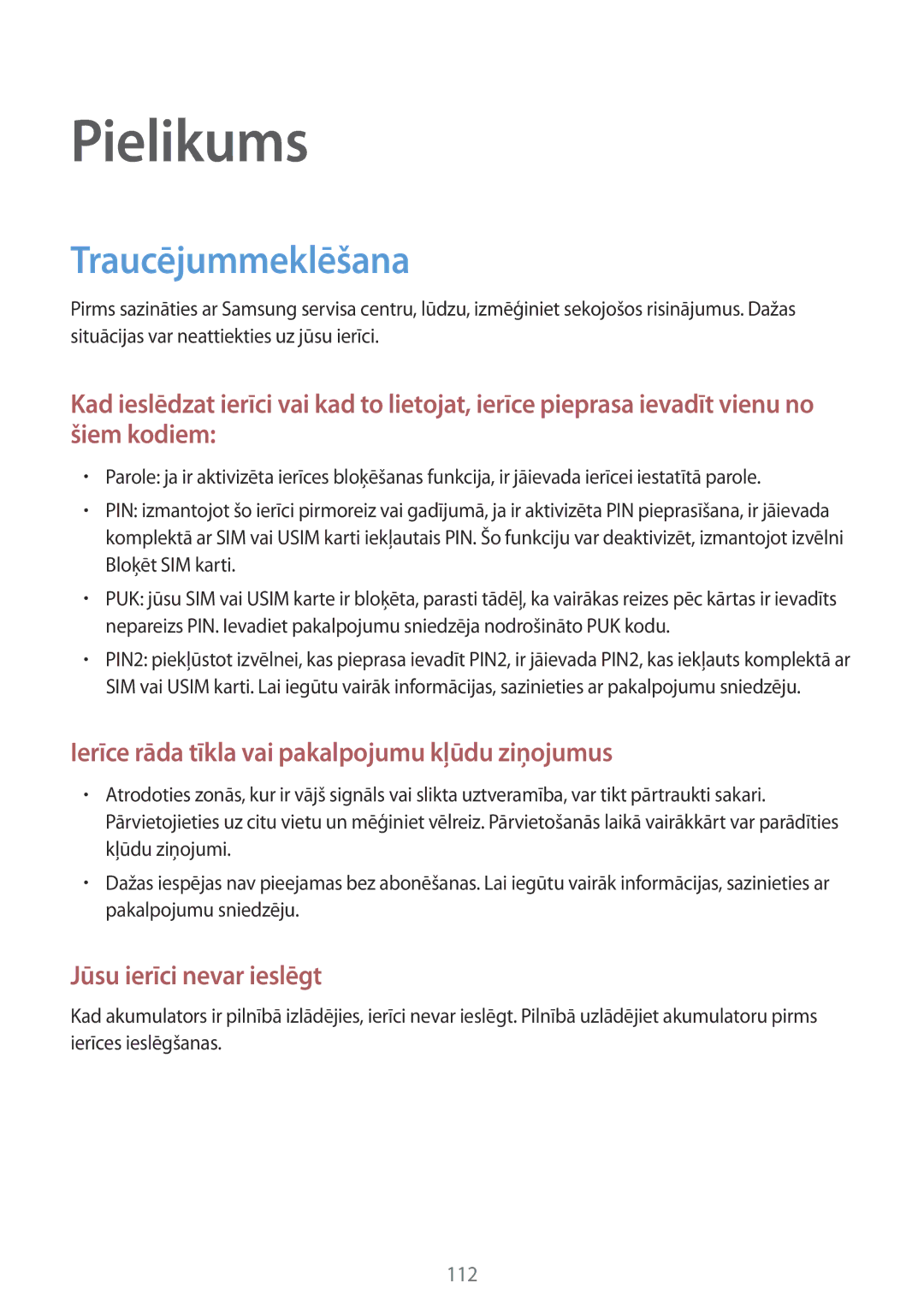 Samsung SM-P550NZKASEB manual Pielikums, Traucējummeklēšana 