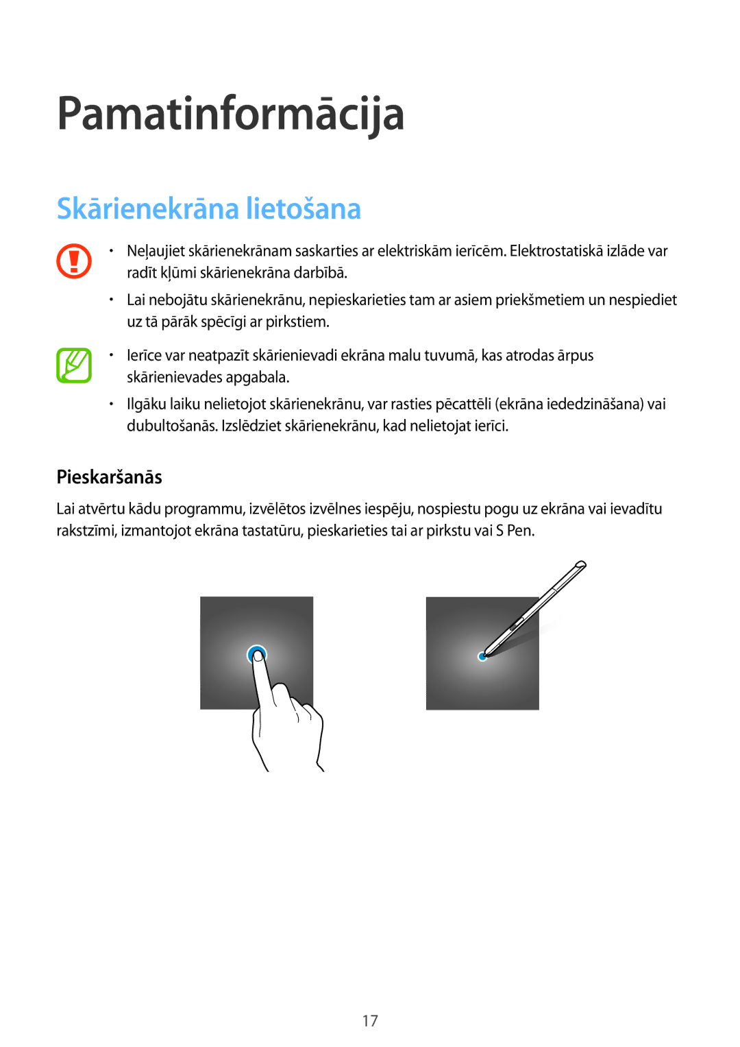 Samsung SM-P550NZKASEB manual Pamatinformācija, Skārienekrāna lietošana, Pieskaršanās 