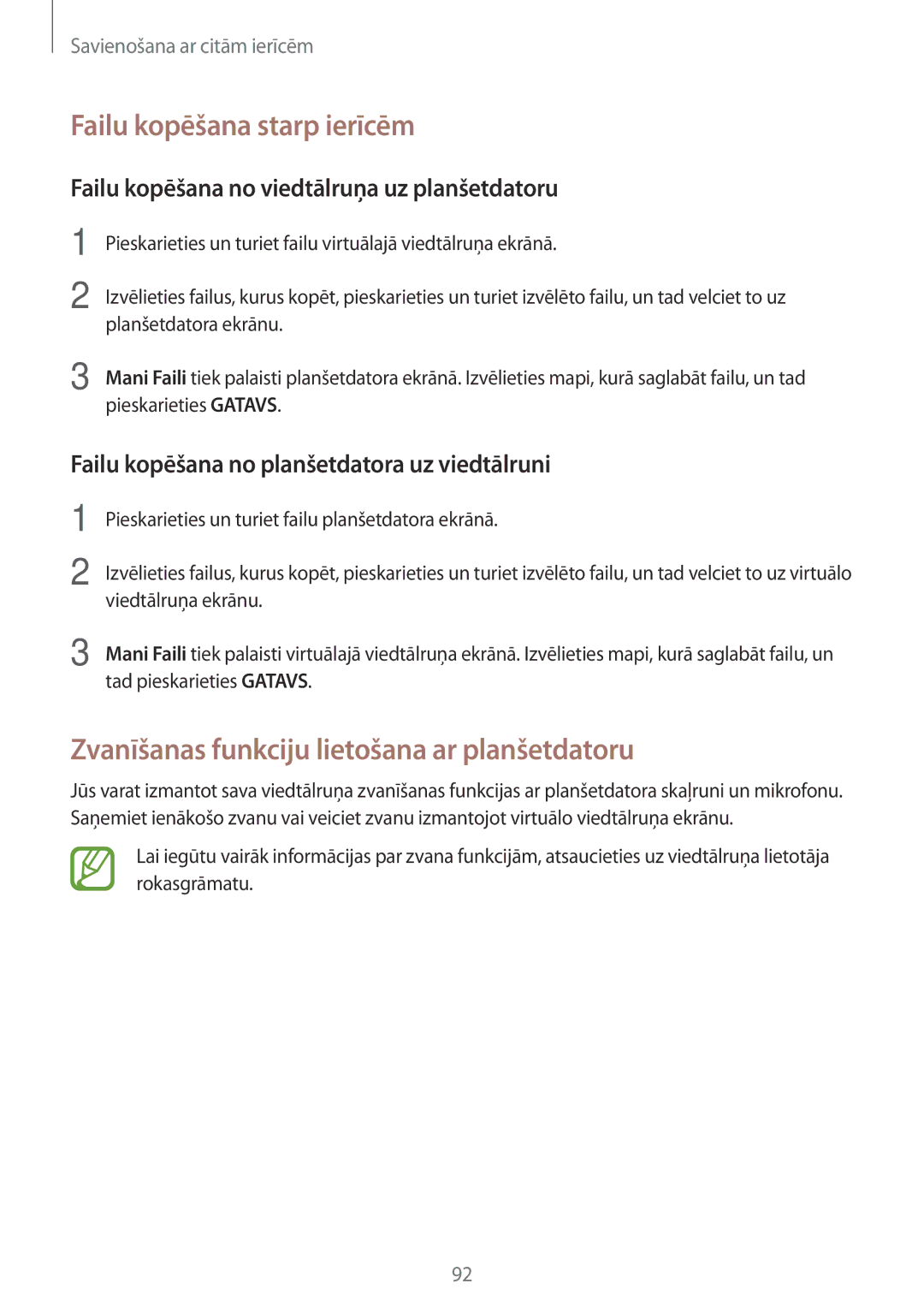 Samsung SM-P550NZKASEB manual Failu kopēšana starp ierīcēm, Zvanīšanas funkciju lietošana ar planšetdatoru 