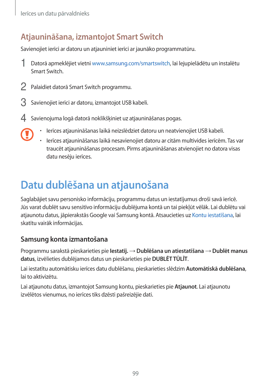 Samsung SM-P550NZKASEB Datu dublēšana un atjaunošana, Atjaunināšana, izmantojot Smart Switch, Samsung konta izmantošana 