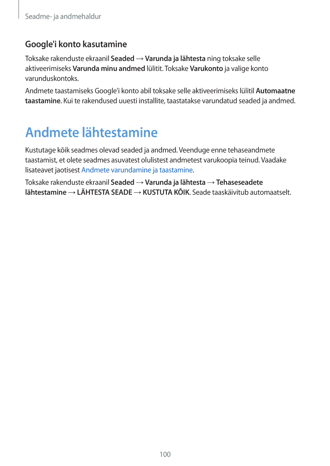 Samsung SM-P550NZKASEB manual Andmete lähtestamine, Googlei konto kasutamine 