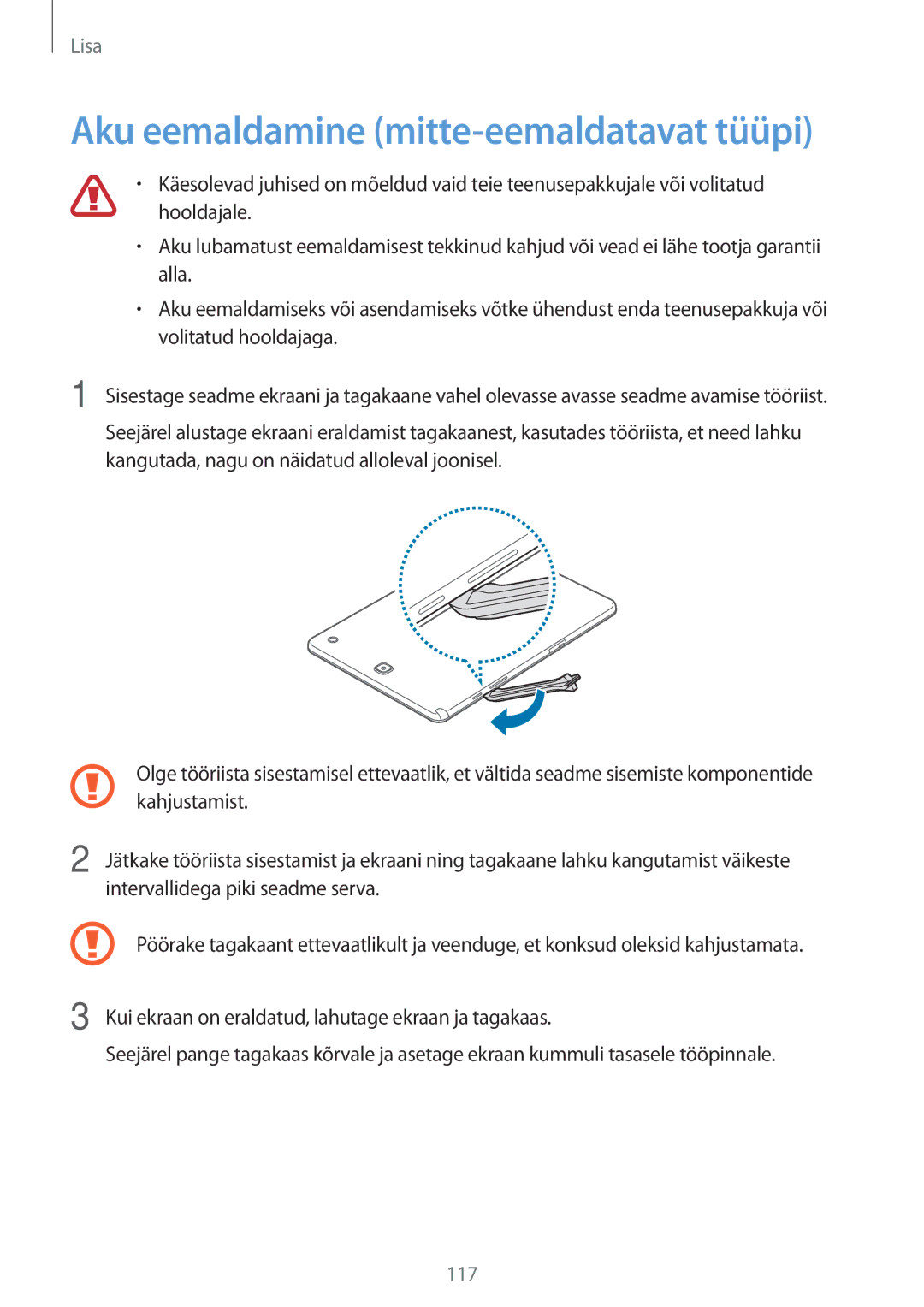 Samsung SM-P550NZKASEB manual Aku eemaldamine mitte-eemaldatavat tüüpi 