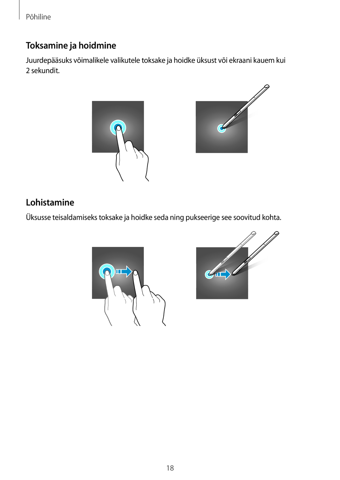 Samsung SM-P550NZKASEB manual Toksamine ja hoidmine, Lohistamine 