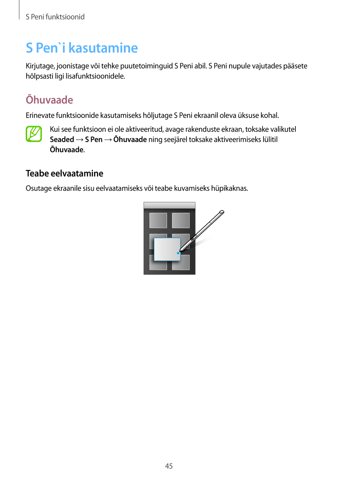 Samsung SM-P550NZKASEB manual Pen`i kasutamine, Õhuvaade, Teabe eelvaatamine 