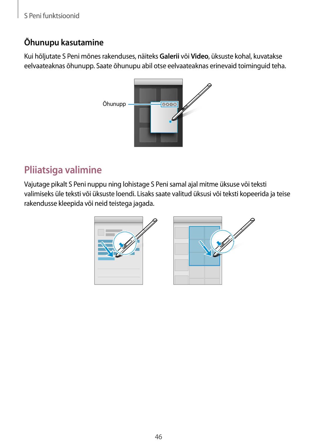 Samsung SM-P550NZKASEB manual Pliiatsiga valimine, Õhunupu kasutamine 