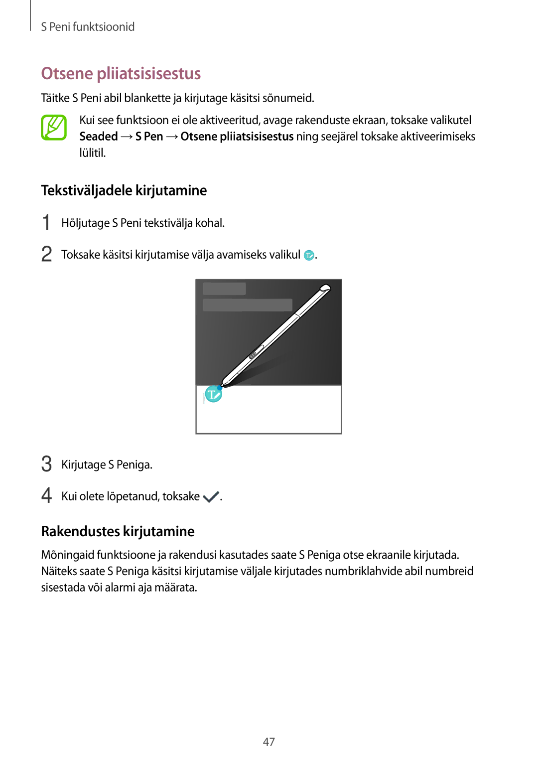 Samsung SM-P550NZKASEB manual Otsene pliiatsisisestus, Tekstiväljadele kirjutamine, Rakendustes kirjutamine 