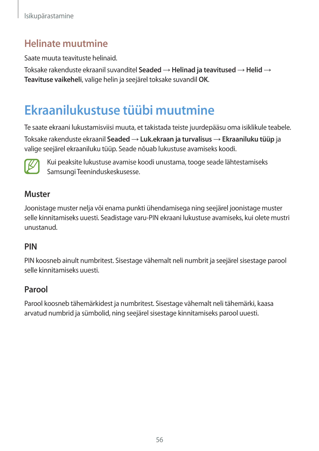 Samsung SM-P550NZKASEB Ekraanilukustuse tüübi muutmine, Helinate muutmine, Muster, Parool, Saate muuta teavituste helinaid 