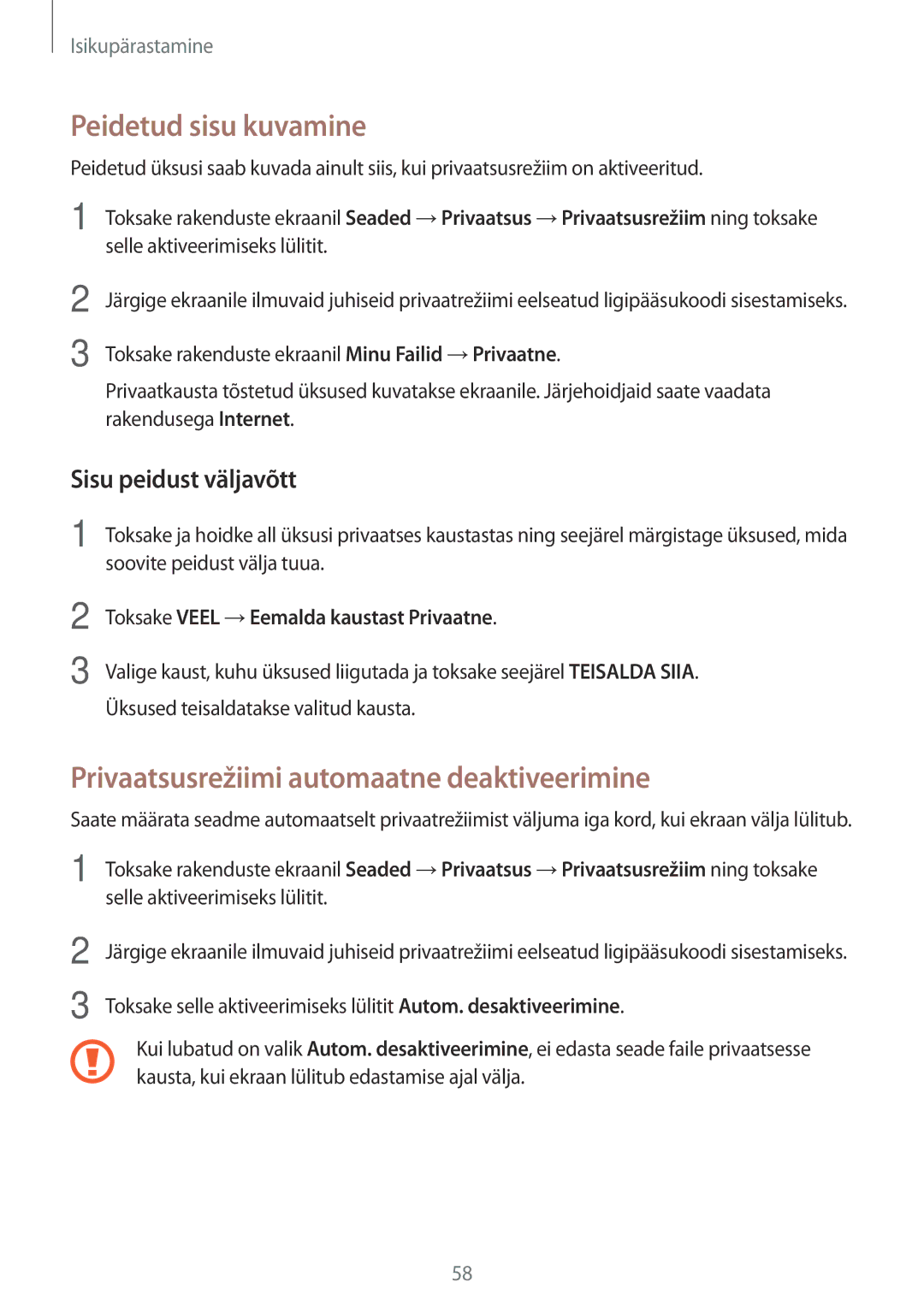 Samsung SM-P550NZKASEB manual Peidetud sisu kuvamine, Privaatsusrežiimi automaatne deaktiveerimine, Sisu peidust väljavõtt 