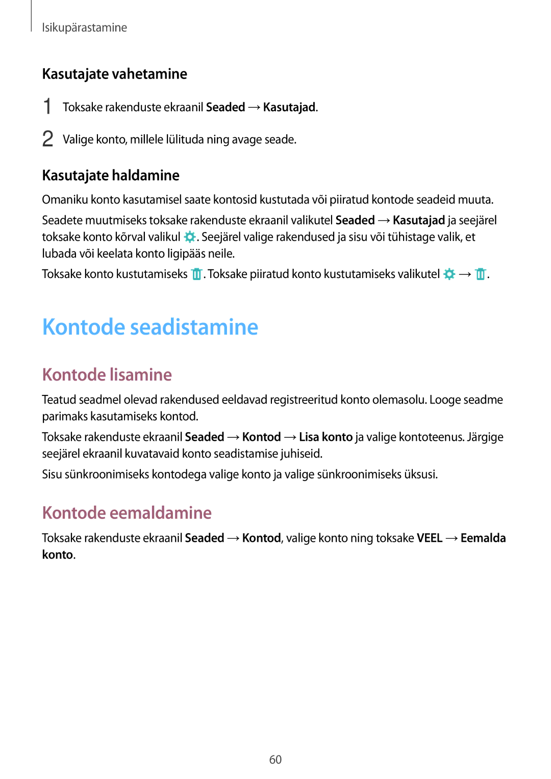 Samsung SM-P550NZKASEB manual Kontode seadistamine, Kontode lisamine, Kontode eemaldamine, Kasutajate vahetamine 