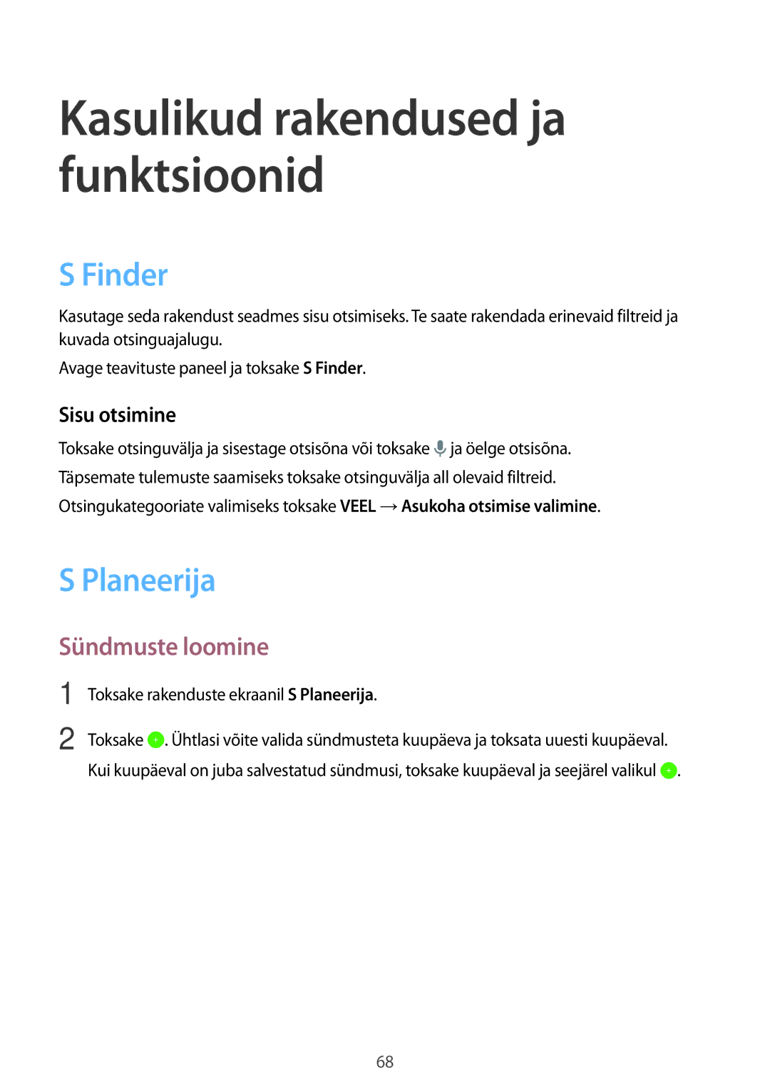 Samsung SM-P550NZKASEB manual Finder, Sündmuste loomine, Sisu otsimine, Toksake rakenduste ekraanil S Planeerija 