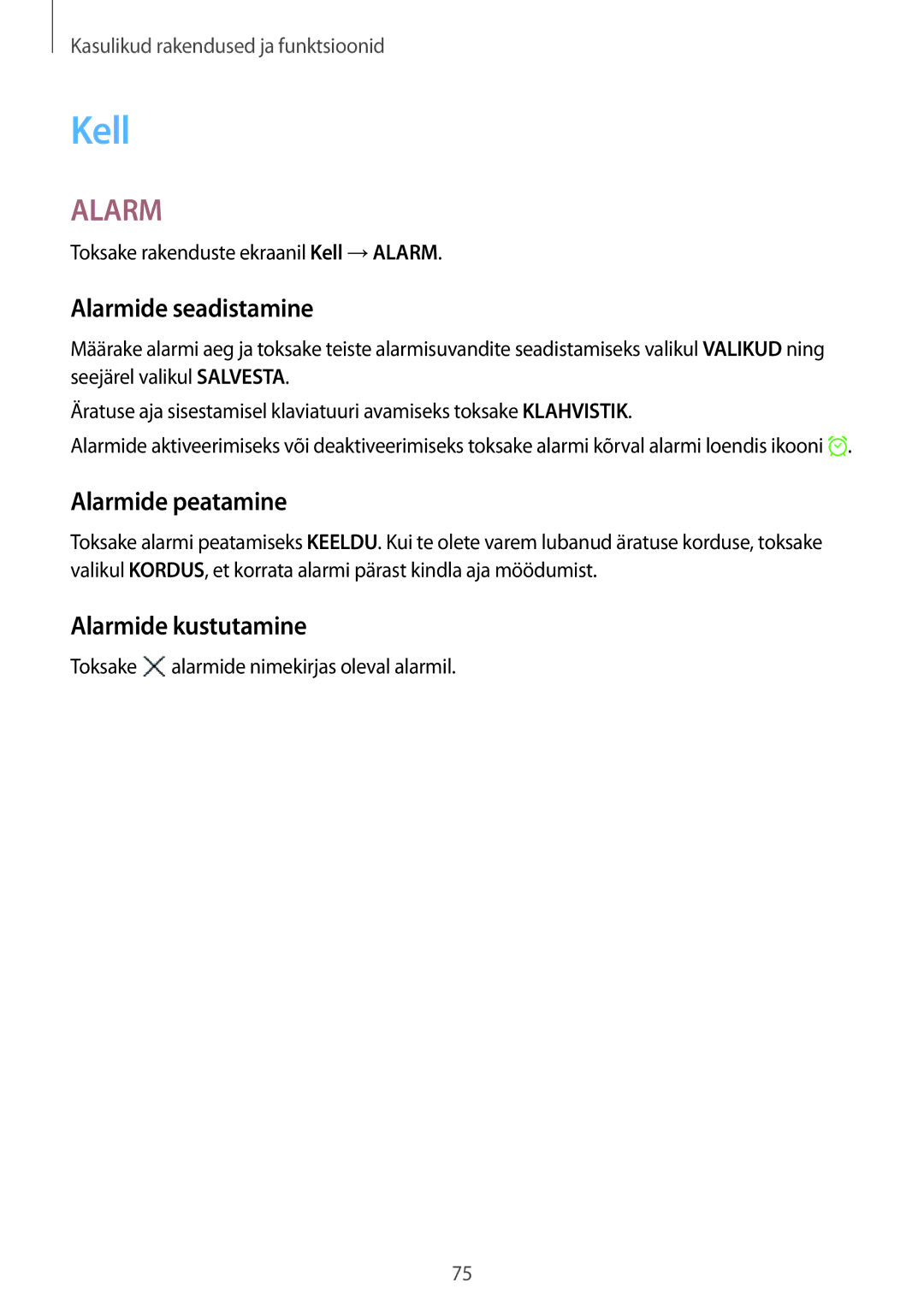 Samsung SM-P550NZKASEB manual Kell, Alarmide seadistamine, Alarmide peatamine, Alarmide kustutamine 