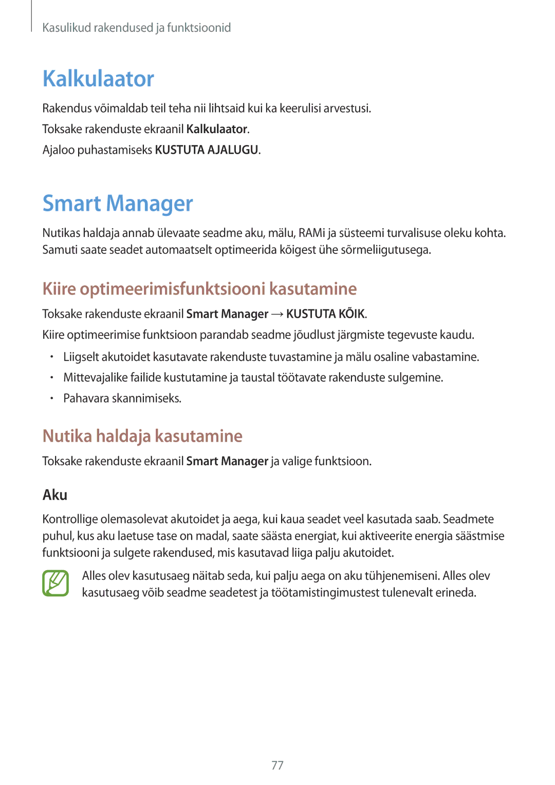 Samsung SM-P550NZKASEB Kalkulaator, Smart Manager, Kiire optimeerimisfunktsiooni kasutamine, Nutika haldaja kasutamine 