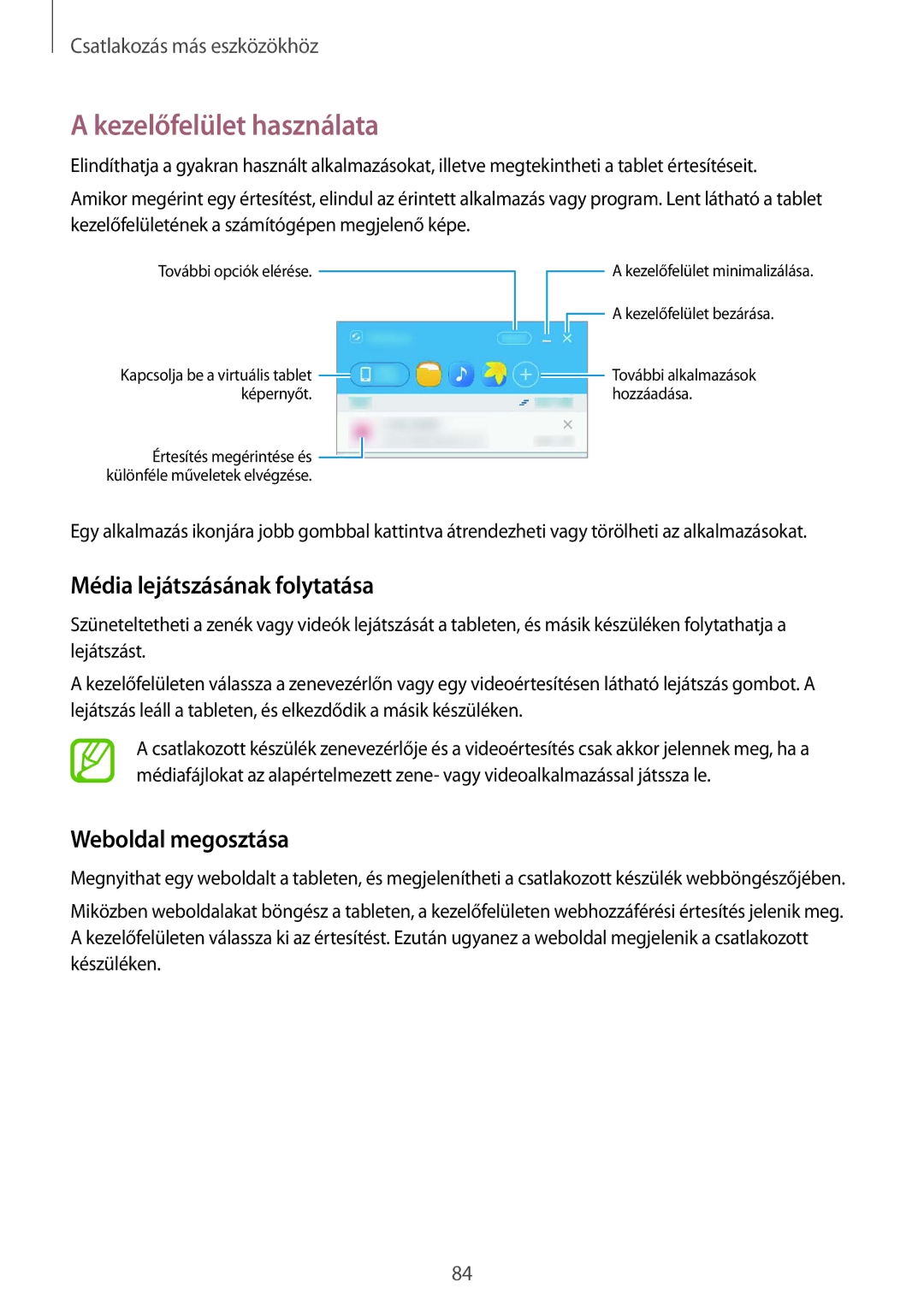 Samsung SM-P550NZWAXEZ, SM-P550NZKAXEZ manual Kezelőfelület használata, Média lejátszásának folytatása, Weboldal megosztása 