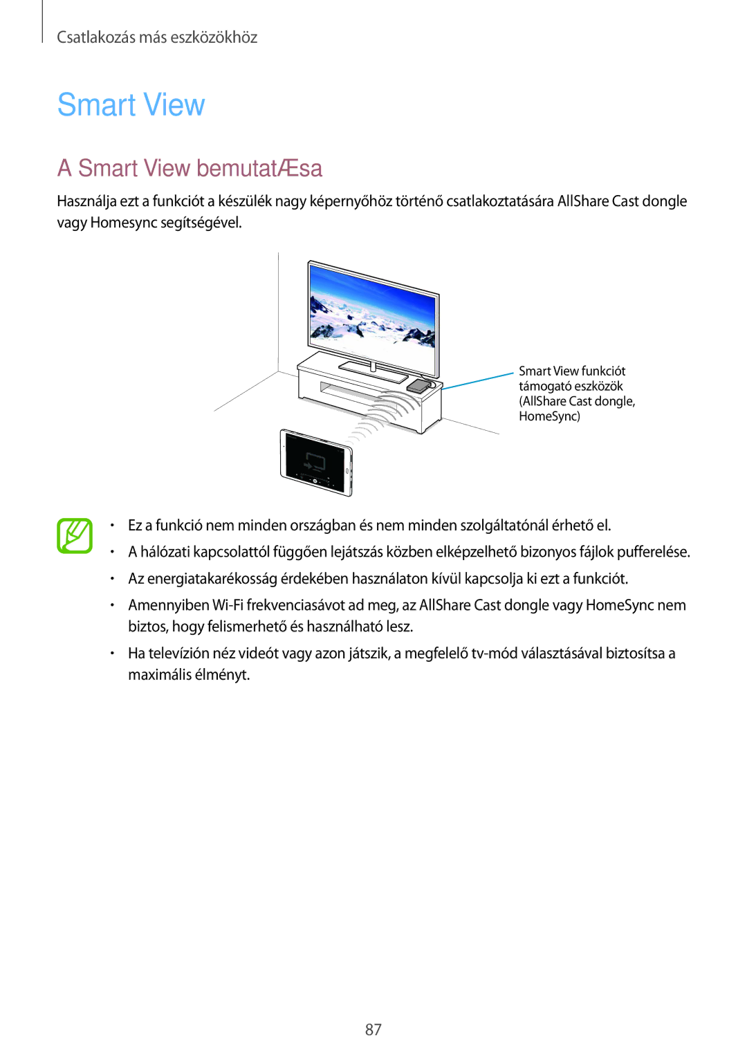 Samsung SM-P550NZAAXEZ, SM-P550NZKAXEZ, SM-P550NZKAAUT, SM-T550NZKAXEH, SM-P550NZWAEUR manual Smart View bemutatása 