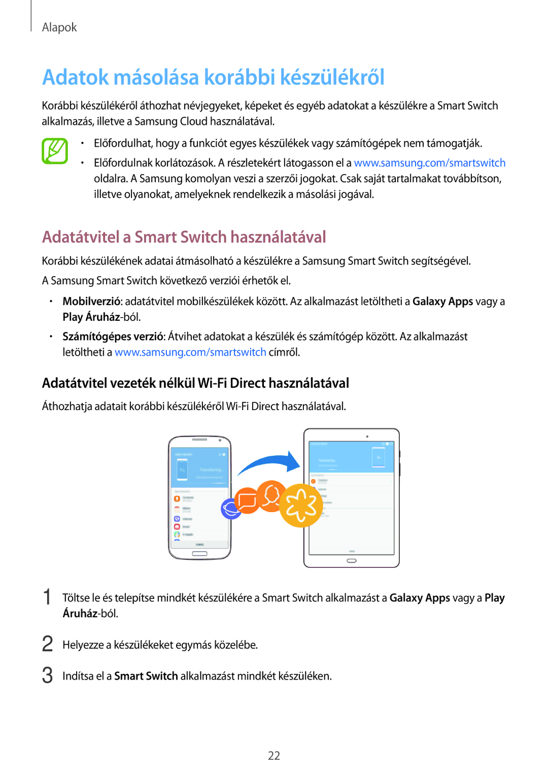 Samsung SM-T550NZKAXEH, SM-P550NZKAXEZ manual Adatok másolása korábbi készülékről, Adatátvitel a Smart Switch használatával 