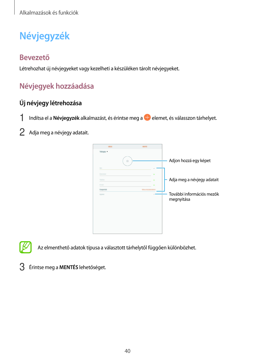 Samsung SM-P550NZKAXEZ, SM-P550NZKAAUT, SM-T550NZKAXEH manual Névjegyzék, Névjegyek hozzáadása, Új névjegy létrehozása 