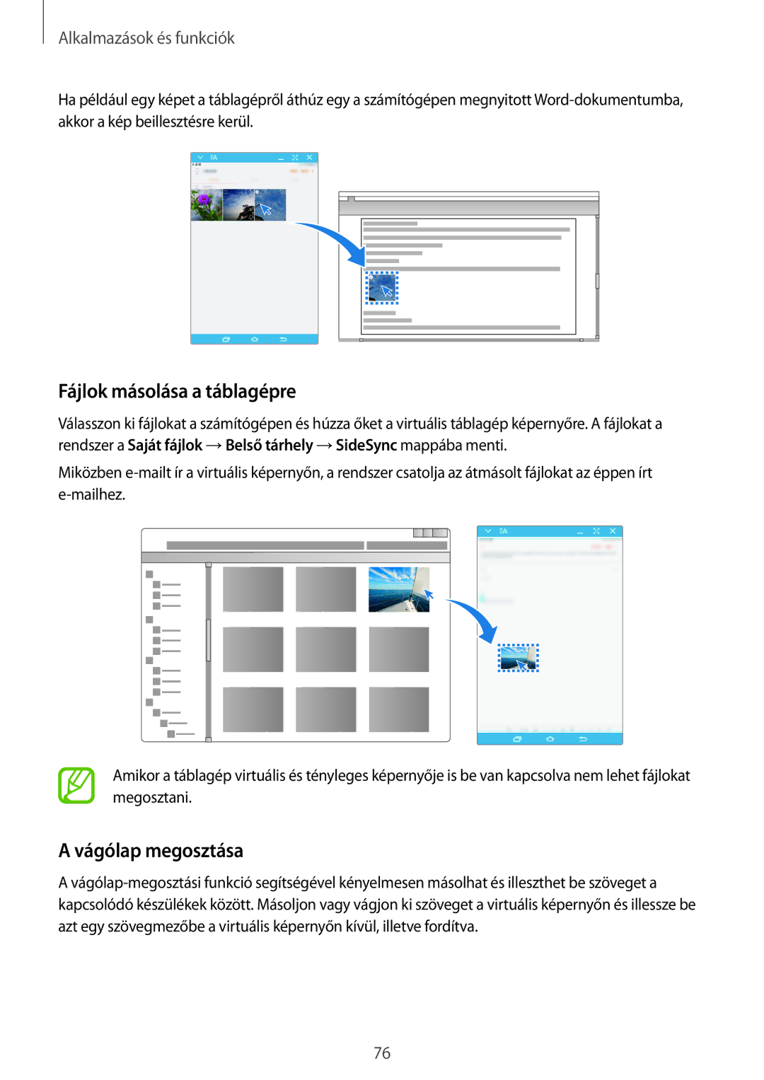 Samsung SM-P550NZWAAUT, SM-P550NZKAXEZ, SM-P550NZKAAUT, SM-T550NZKAXEH manual Fájlok másolása a táblagépre, Vágólap megosztása 