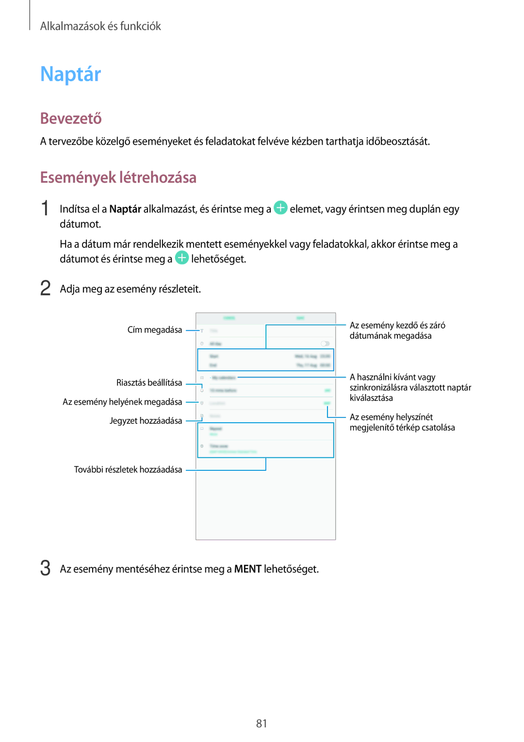 Samsung SM-P550NZKAAUT, SM-P550NZKAXEZ, SM-T550NZKAXEH, SM-P550NZWAEUR, SM-P550NZWAXEZ manual Naptár, Események létrehozása 