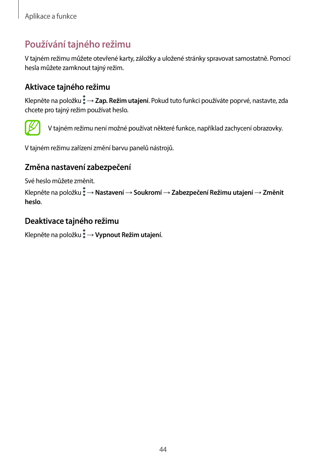 Samsung SM-T550NZWAXEZ, SM-P550NZKAXEZ manual Používání tajného režimu, Aktivace tajného režimu, Změna nastavení zabezpečení 