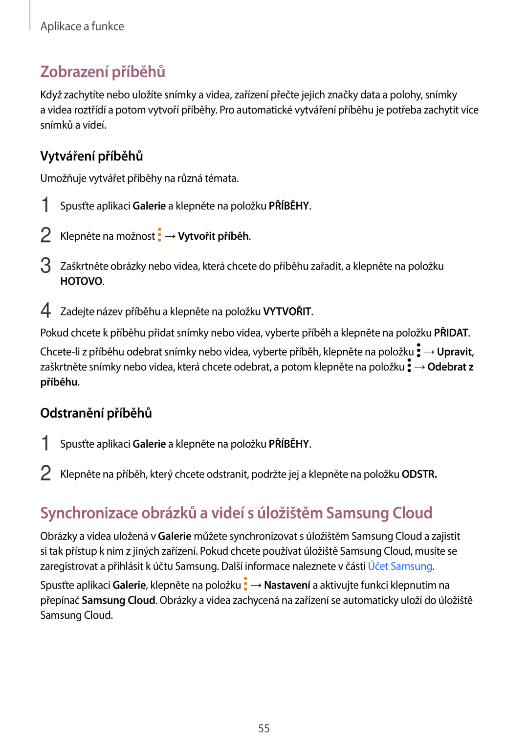 Samsung SM-T550NZWAAUT manual Zobrazení příběhů, Synchronizace obrázků a videí s úložištěm Samsung Cloud, Vytváření příběhů 