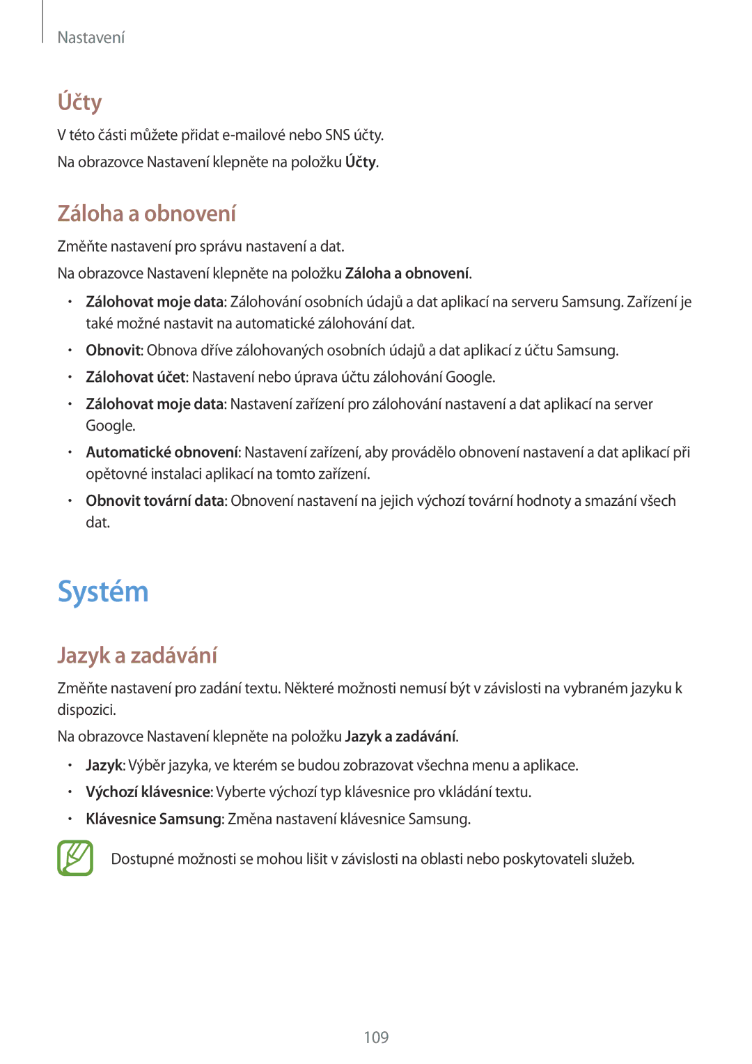 Samsung SM-P550NZKAXEZ manual Systém, Účty, Záloha a obnovení, Jazyk a zadávání 