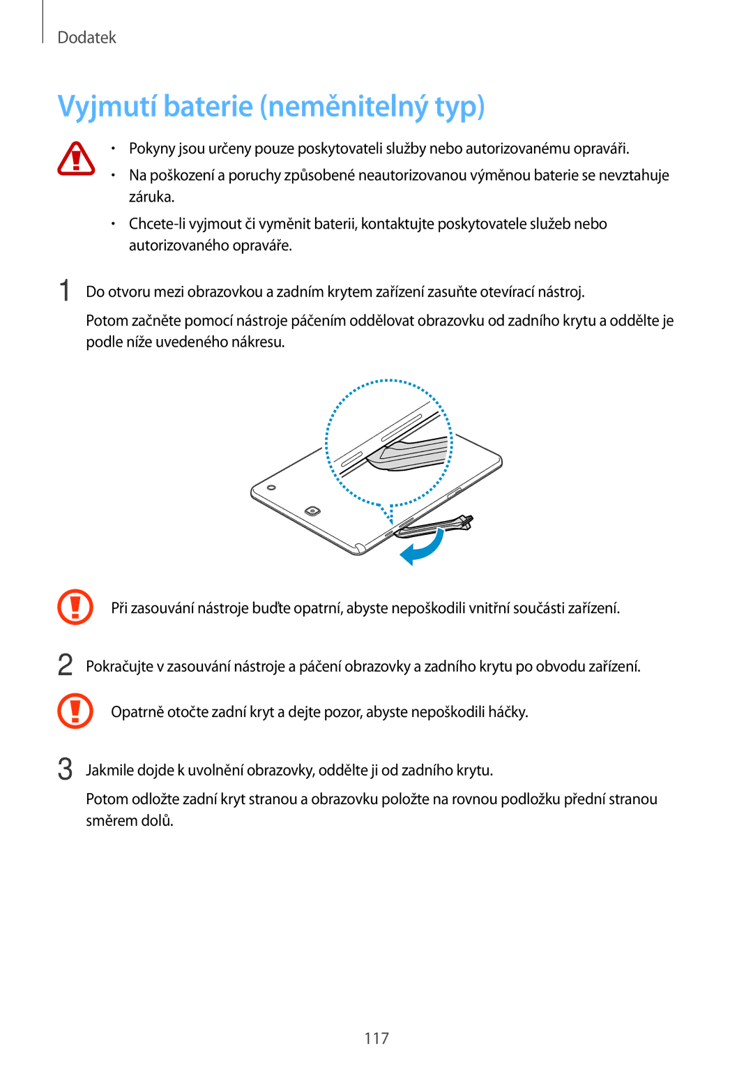 Samsung SM-P550NZKAXEZ manual Vyjmutí baterie neměnitelný typ 