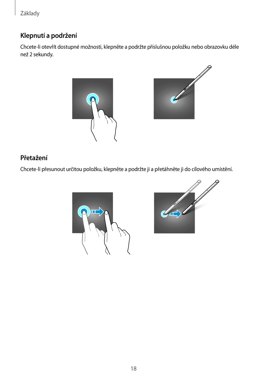 Samsung SM-P550NZKAXEZ manual Klepnutí a podržení, Přetažení 