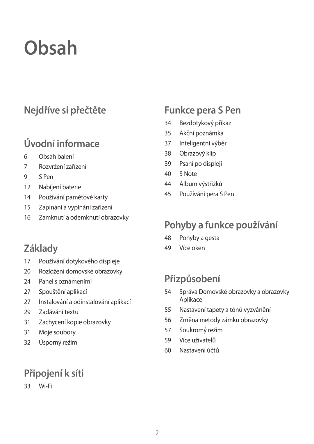 Samsung SM-P550NZKAXEZ manual Obsah, Nejdříve si přečtěte Úvodní informace 