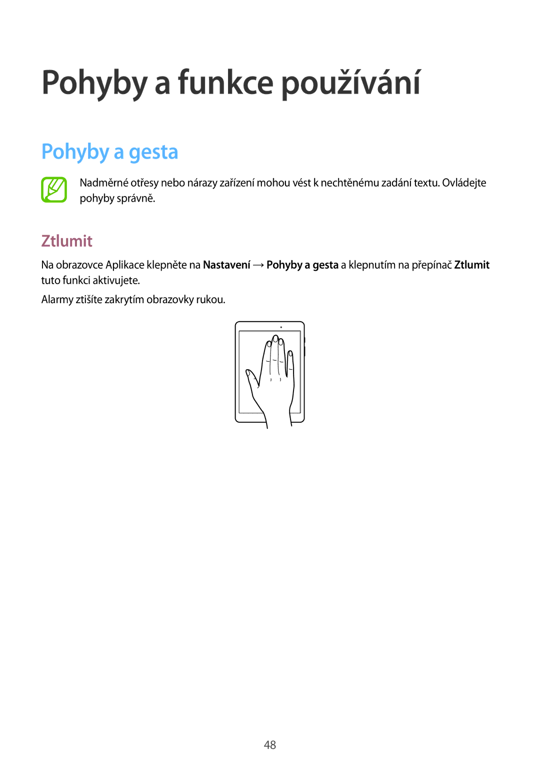 Samsung SM-P550NZKAXEZ manual Pohyby a funkce používání, Pohyby a gesta, Ztlumit 