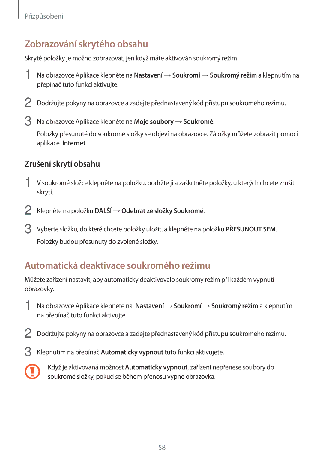 Samsung SM-P550NZKAXEZ manual Zobrazování skrytého obsahu, Automatická deaktivace soukromého režimu, Zrušení skrytí obsahu 