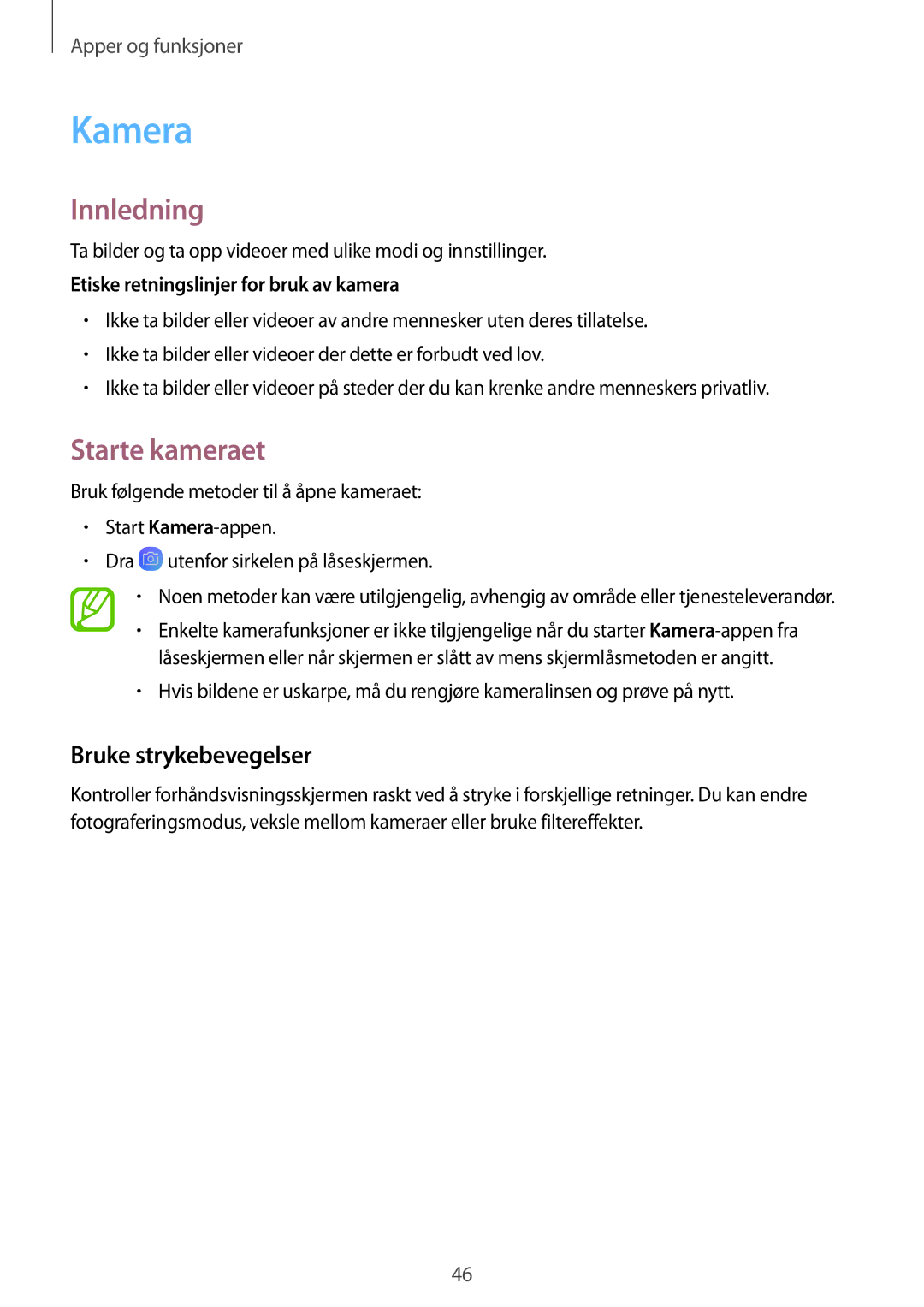 Samsung SM-P550NZBANEE manual Kamera, Starte kameraet, Bruke strykebevegelser, Etiske retningslinjer for bruk av kamera 