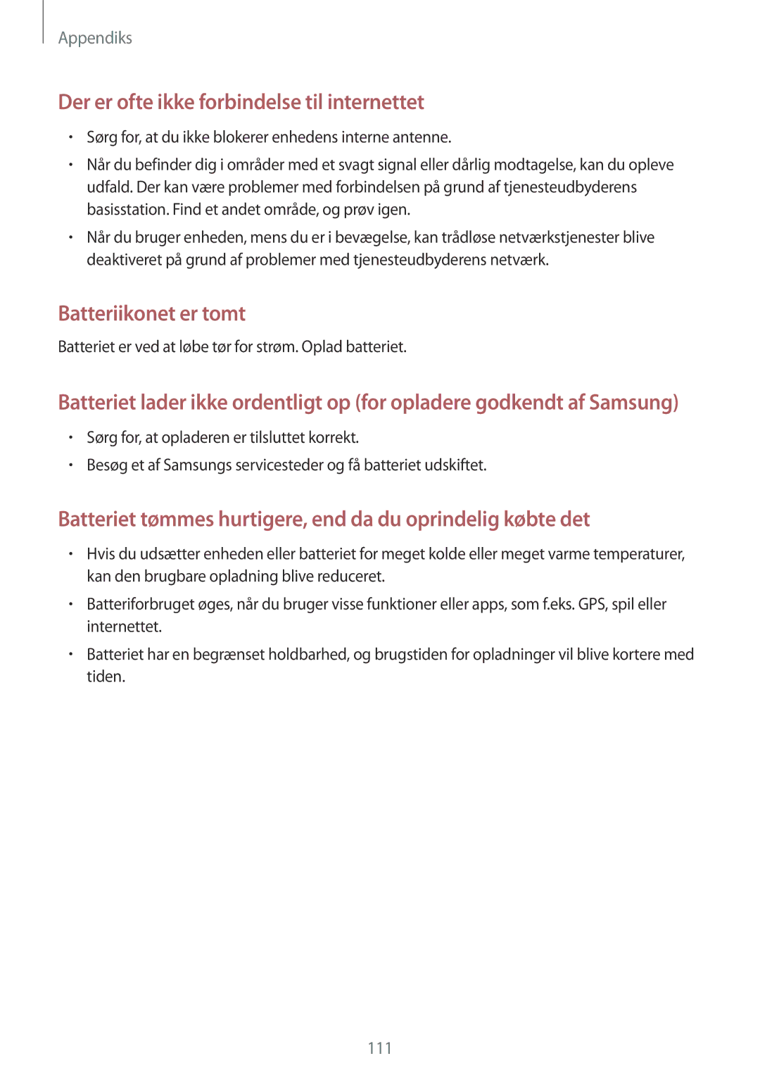 Samsung SM-T550NZWANEE, SM-P550NZWANEE, SM-P550NZAANEE, SM-P550NZBANEE manual Der er ofte ikke forbindelse til internettet 