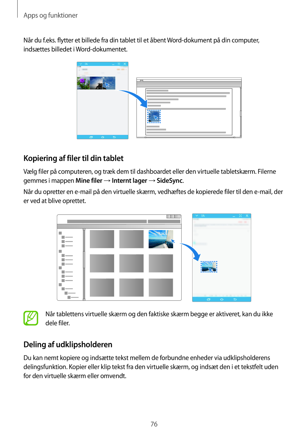 Samsung SM-P550NZWANEE, SM-P550NZAANEE, SM-P550NZBANEE manual Kopiering af filer til din tablet, Deling af udklipsholderen 